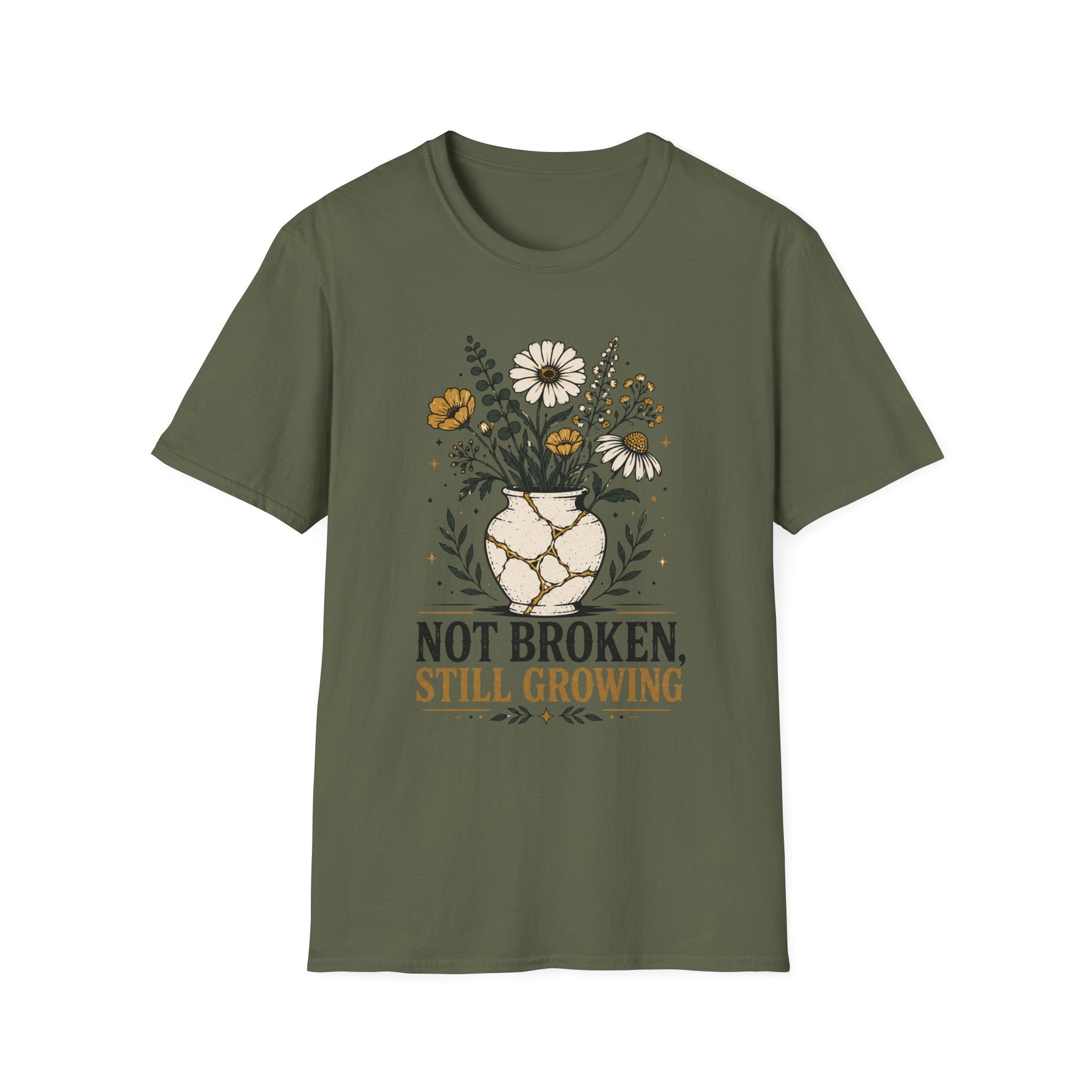 Not Broken Still Growing T-Shirt
