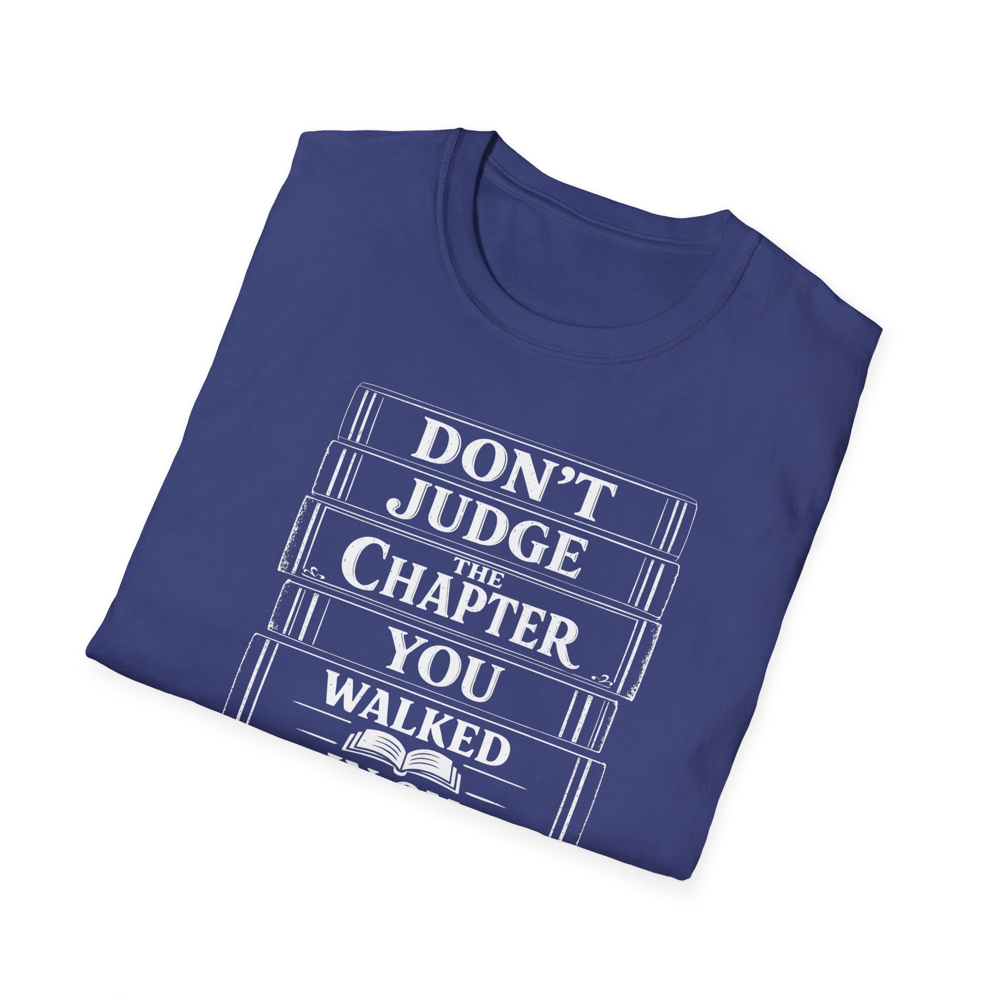 Don't Judge The Chapter T-Shirt