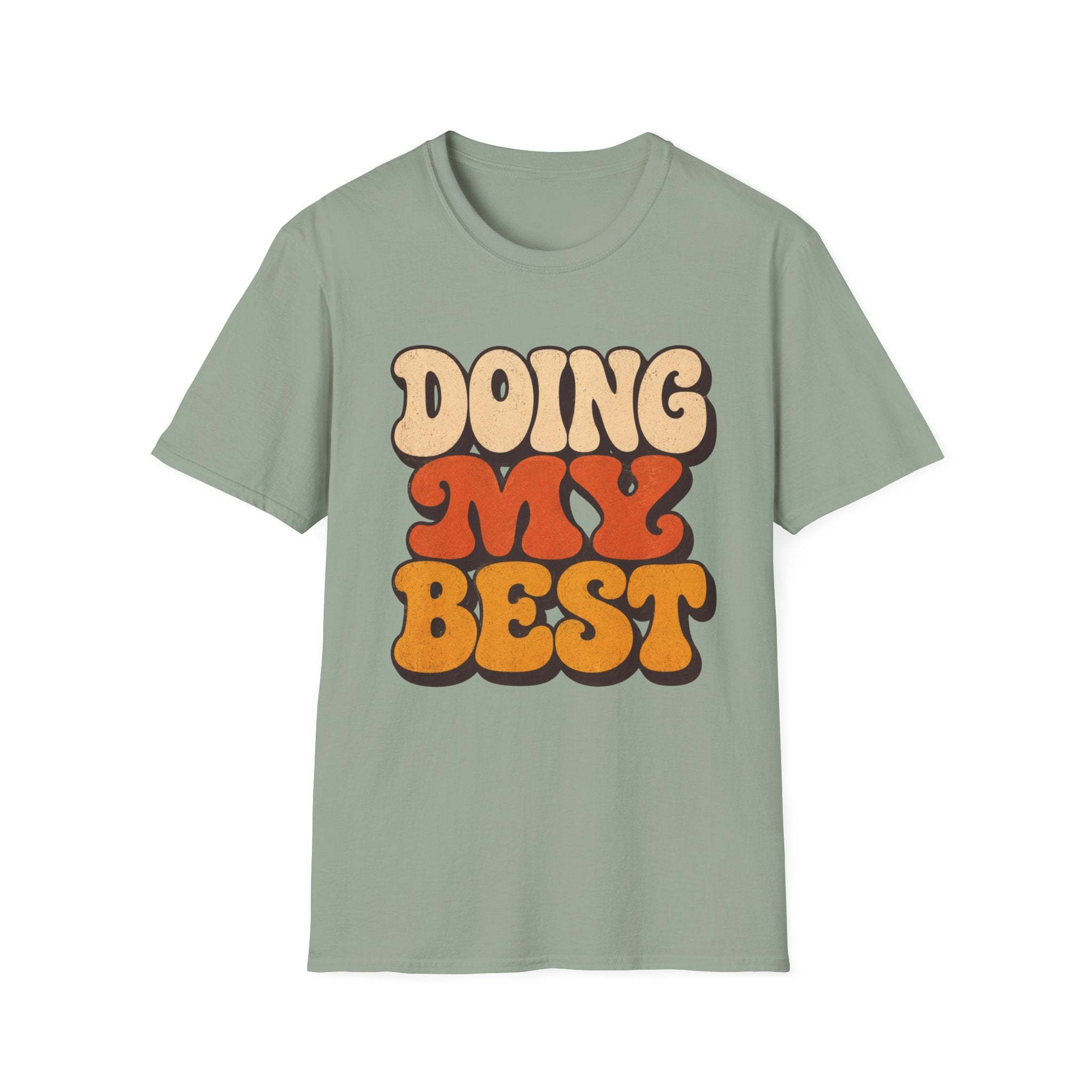 Doing My Best Bold T-Shirt