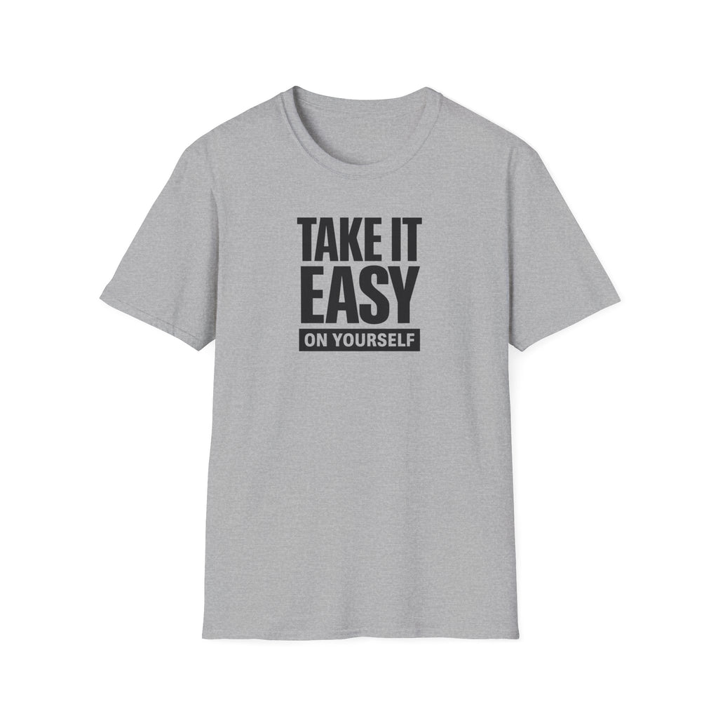 Take It Easy T-Shirt