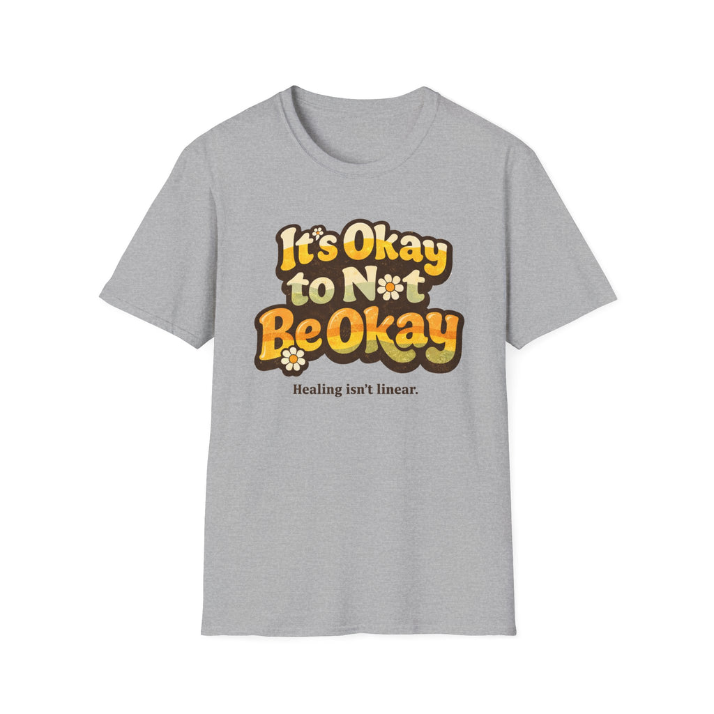 It's Okay Not To Be OK T-Shirt