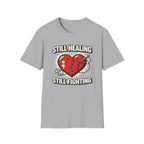 Still Healing Still Fighting T-Shirt