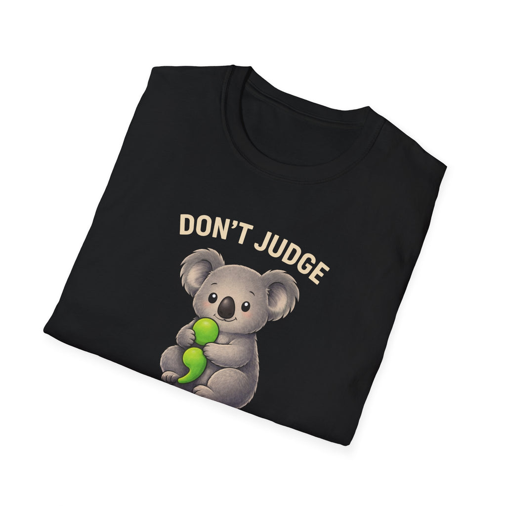 Don't Judge KoalaT-Shirt