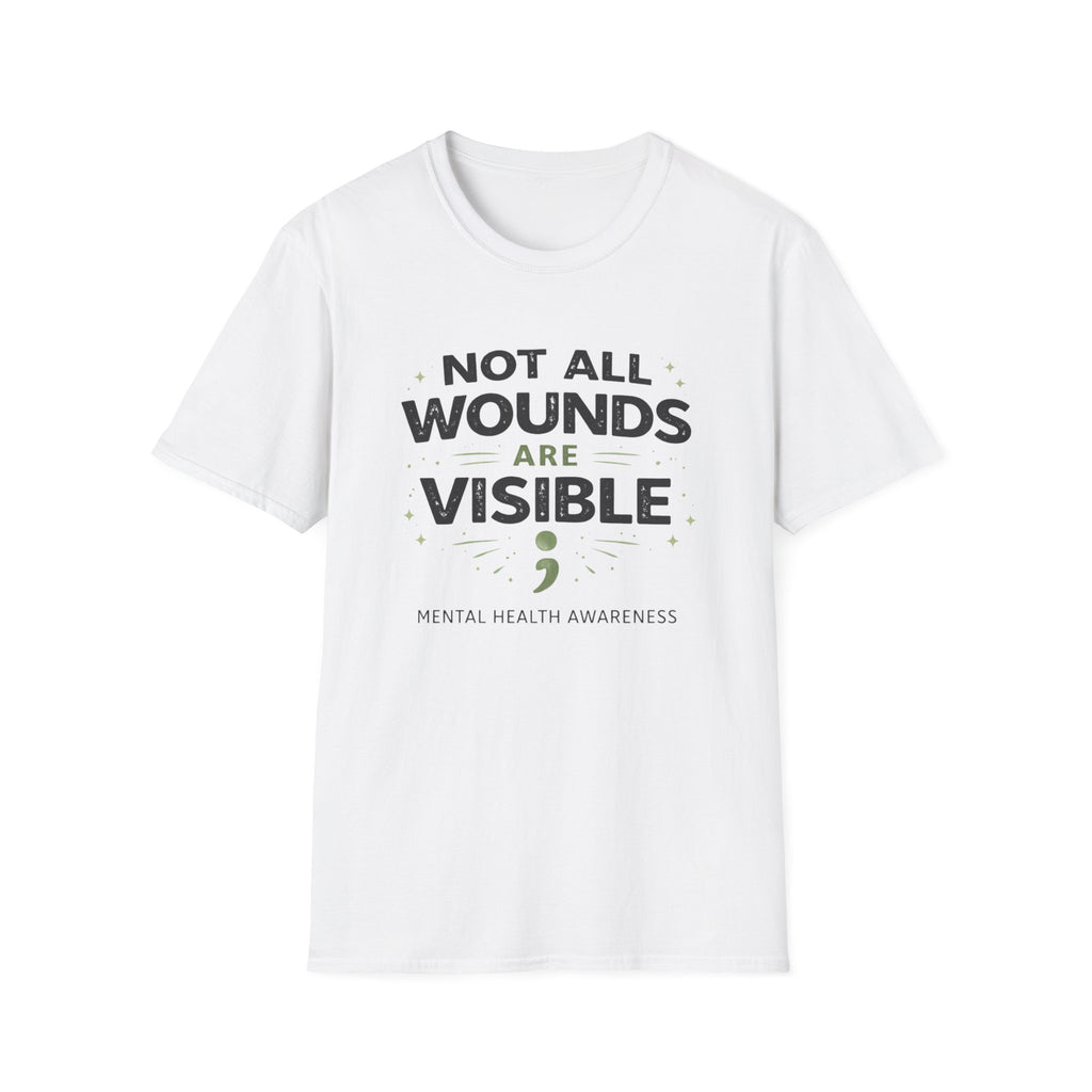No All Wounds Are Visible T-Shirt
