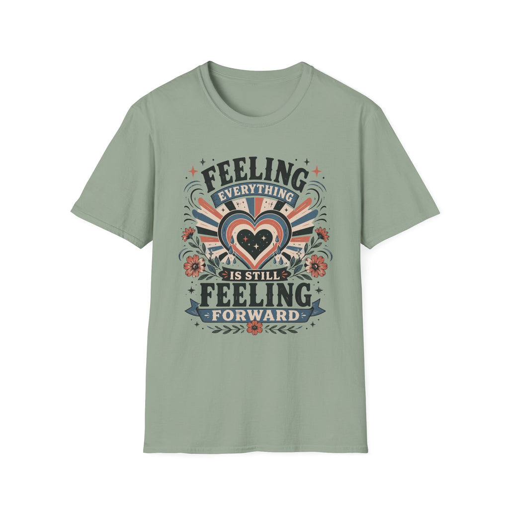 Feeling Everything T-Shirt