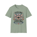 Feeling Everything T-Shirt