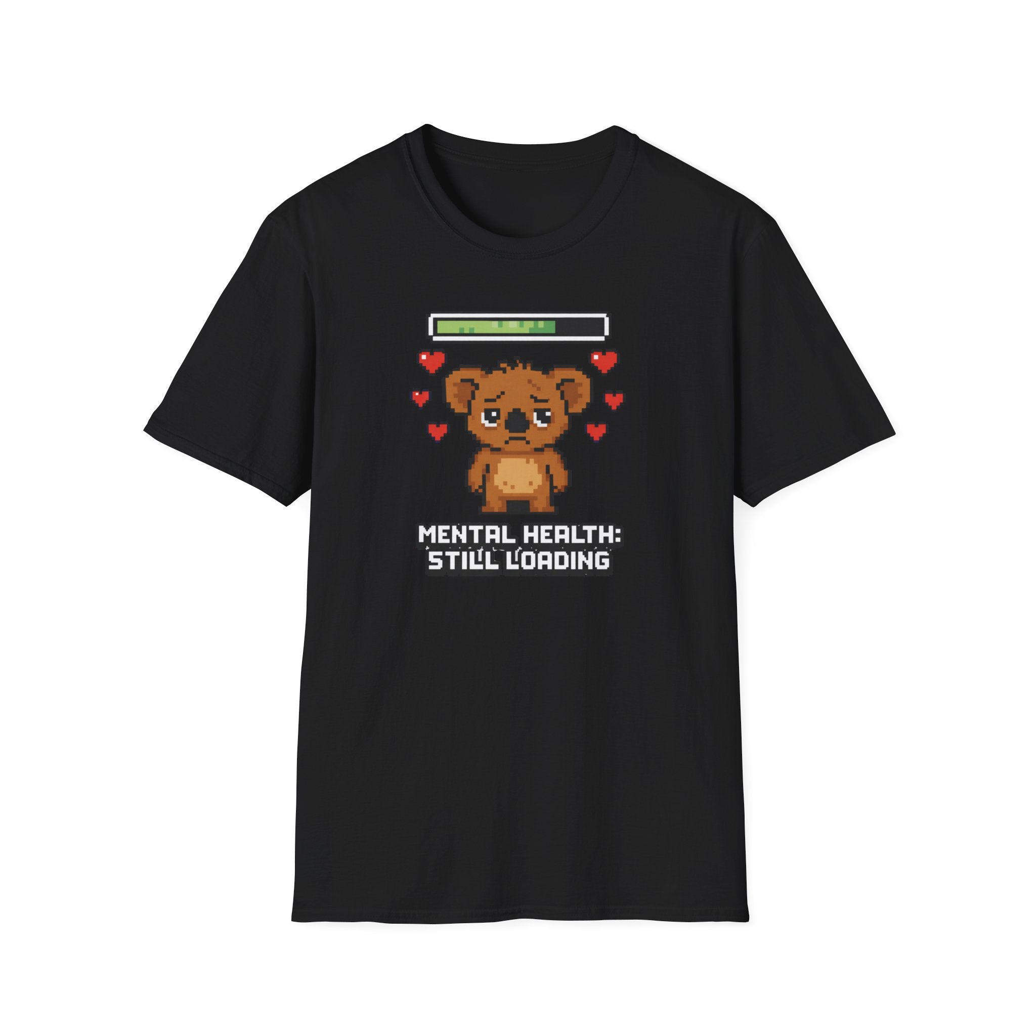 Mental Health Still Loading T-Shirt