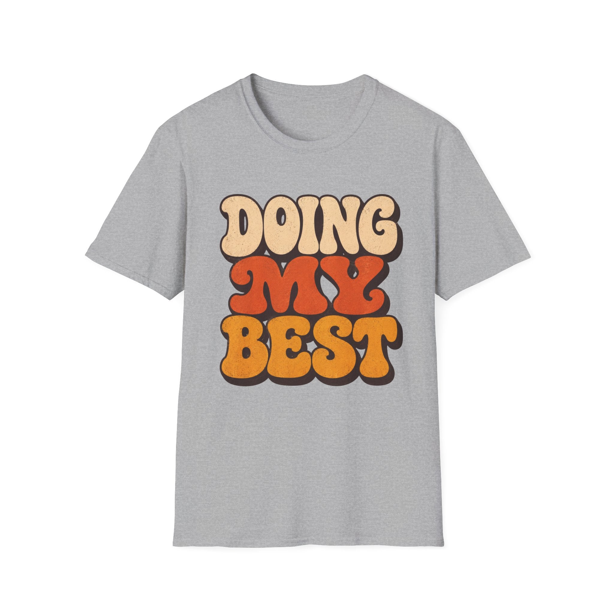 Doing My Best Bold T-Shirt