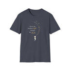 Even The Smallest Light T-Shirt