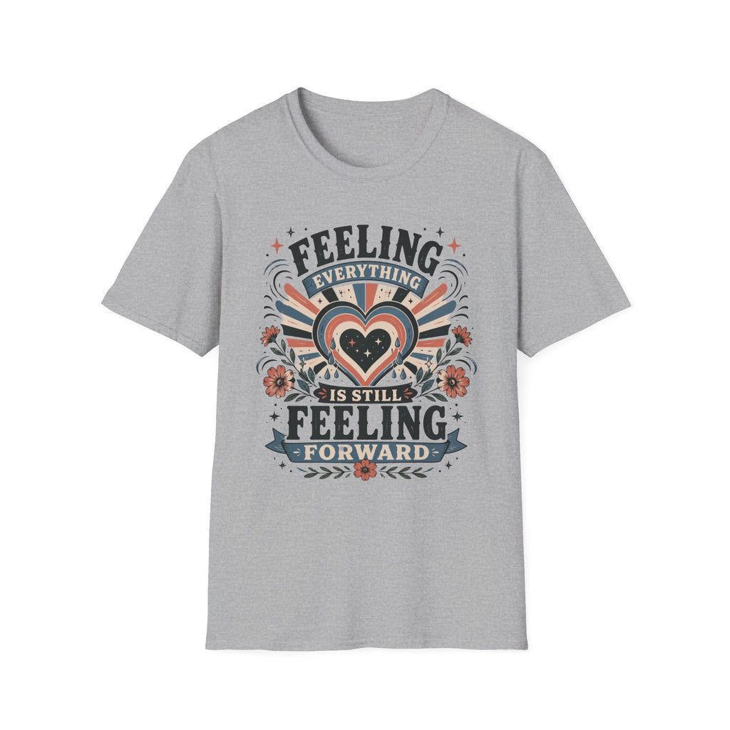 Feeling Everything T-Shirt