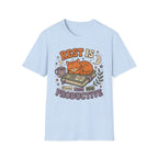 Rest Is Productive T-Shirt