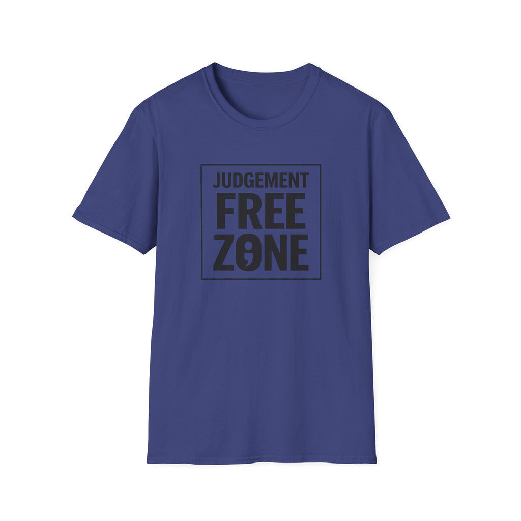 Judgement Free Zone T-Shirt