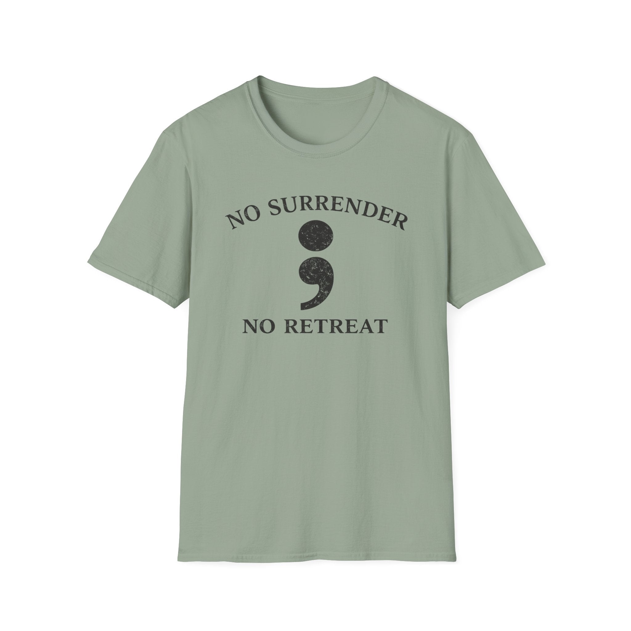No Surrender No Retreat T-Shirt