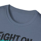 Fight On Teal T-Shirt