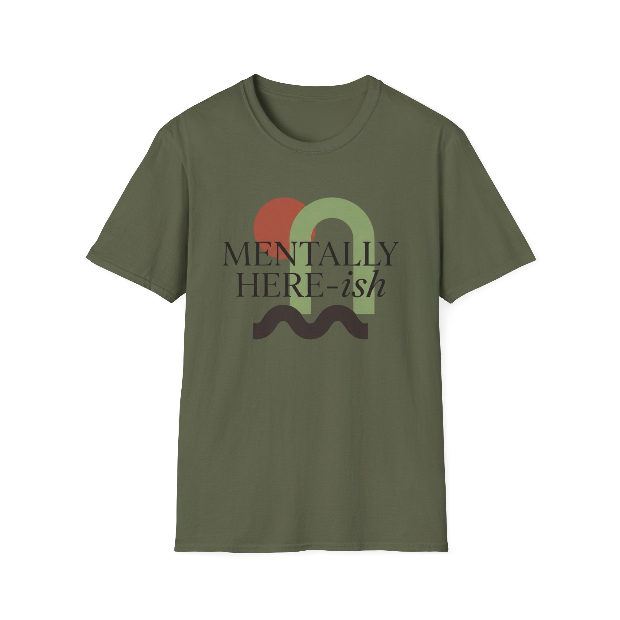 Mentally Here-ish Abstract T-Shirt