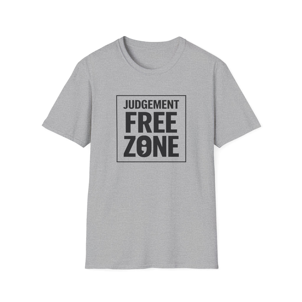 Judgement Free Zone T-Shirt