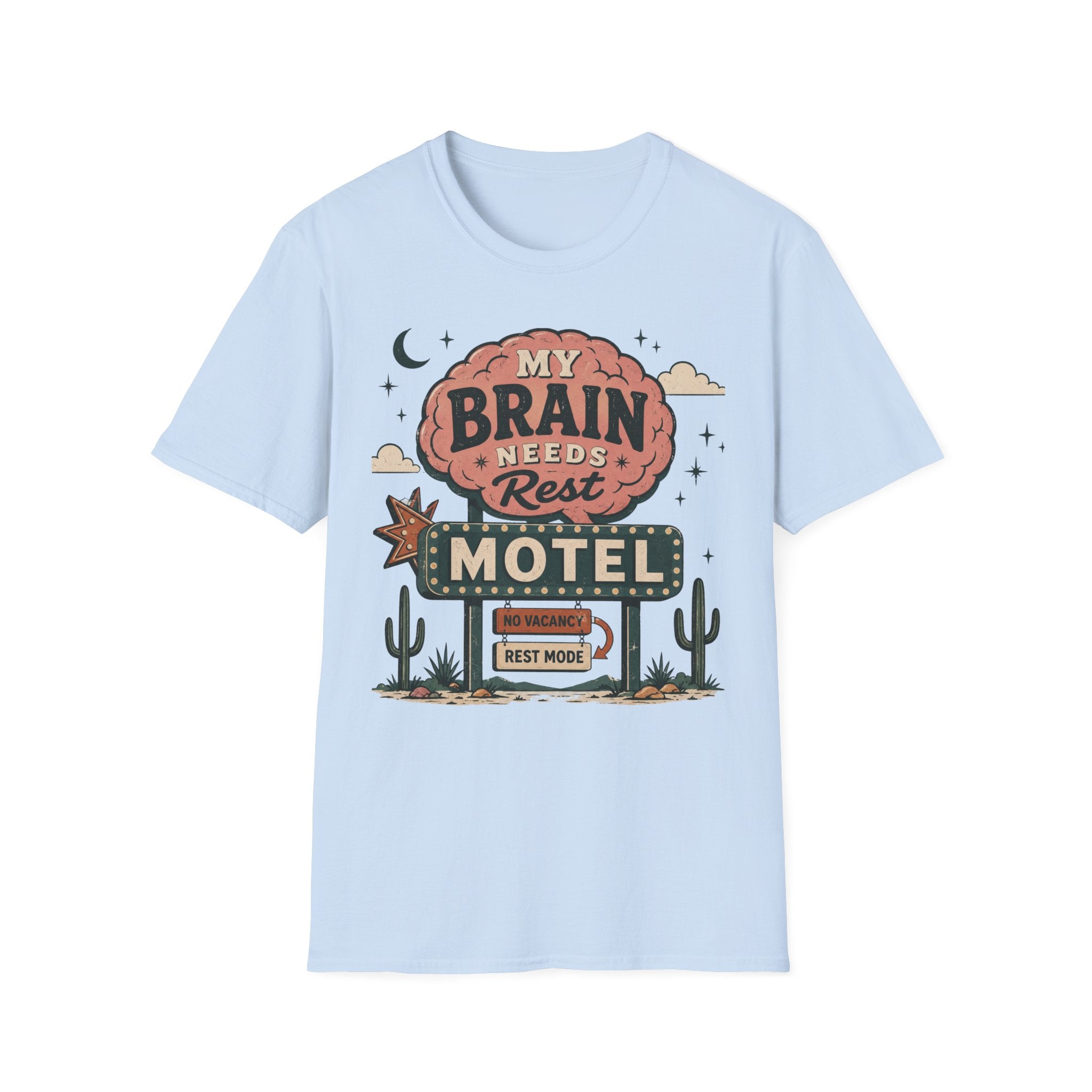 My Brain Needs Rest T-Shirt