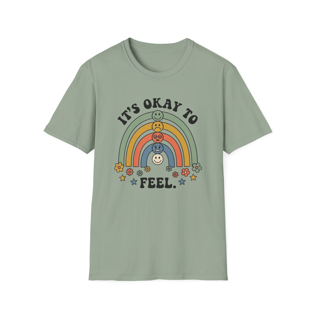 Its Okay To Feel T-Shirt