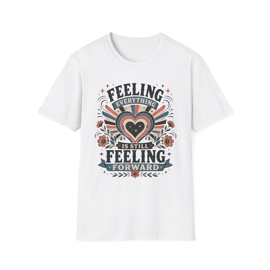Feeling Everything T-Shirt