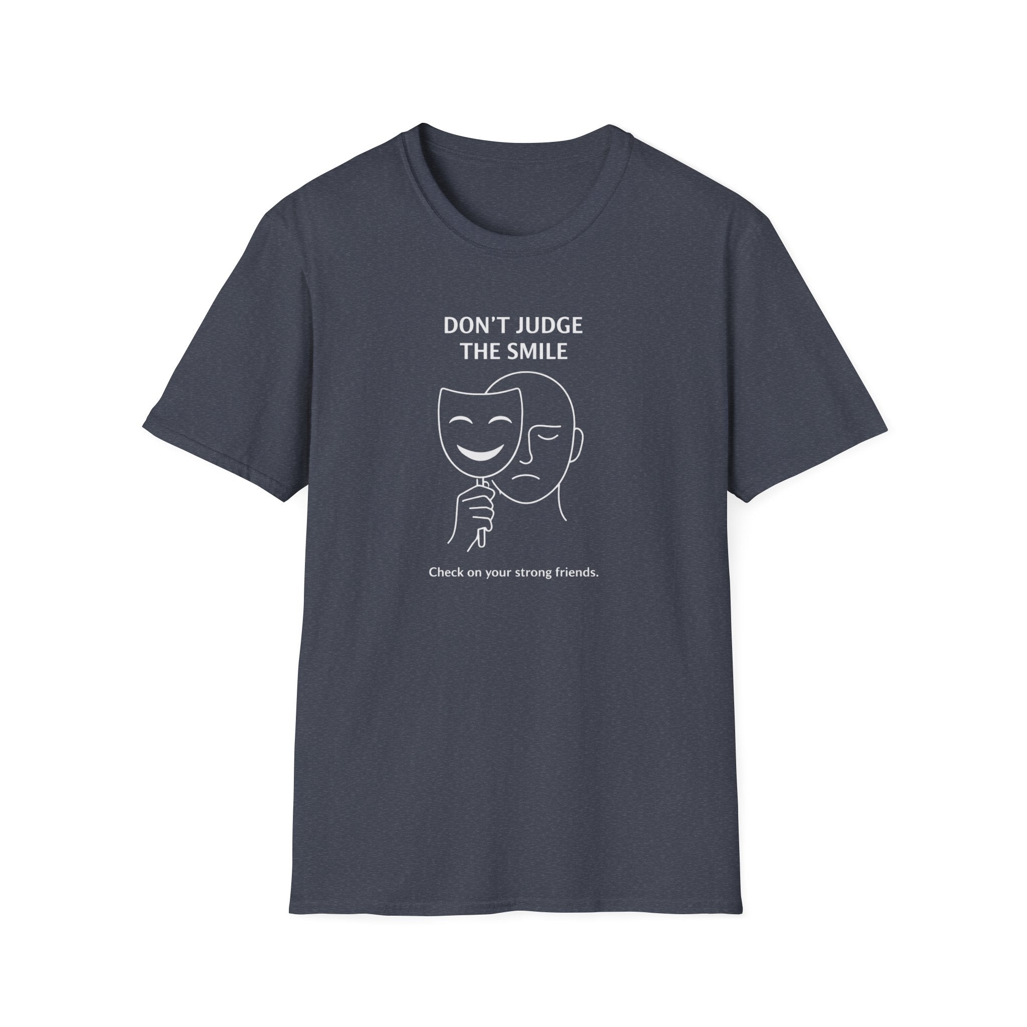 Don't Judge The Smile T-Shirt