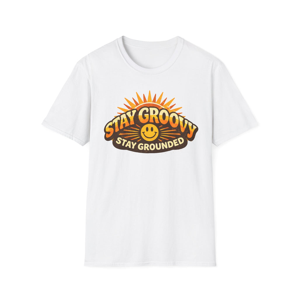 Stay Groovy Stay Grounded T-Shirt