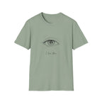 I See You T-Shirt
