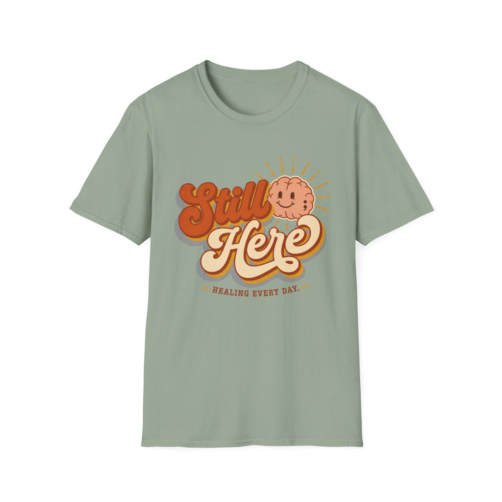 Still Here Sun T-Shirt