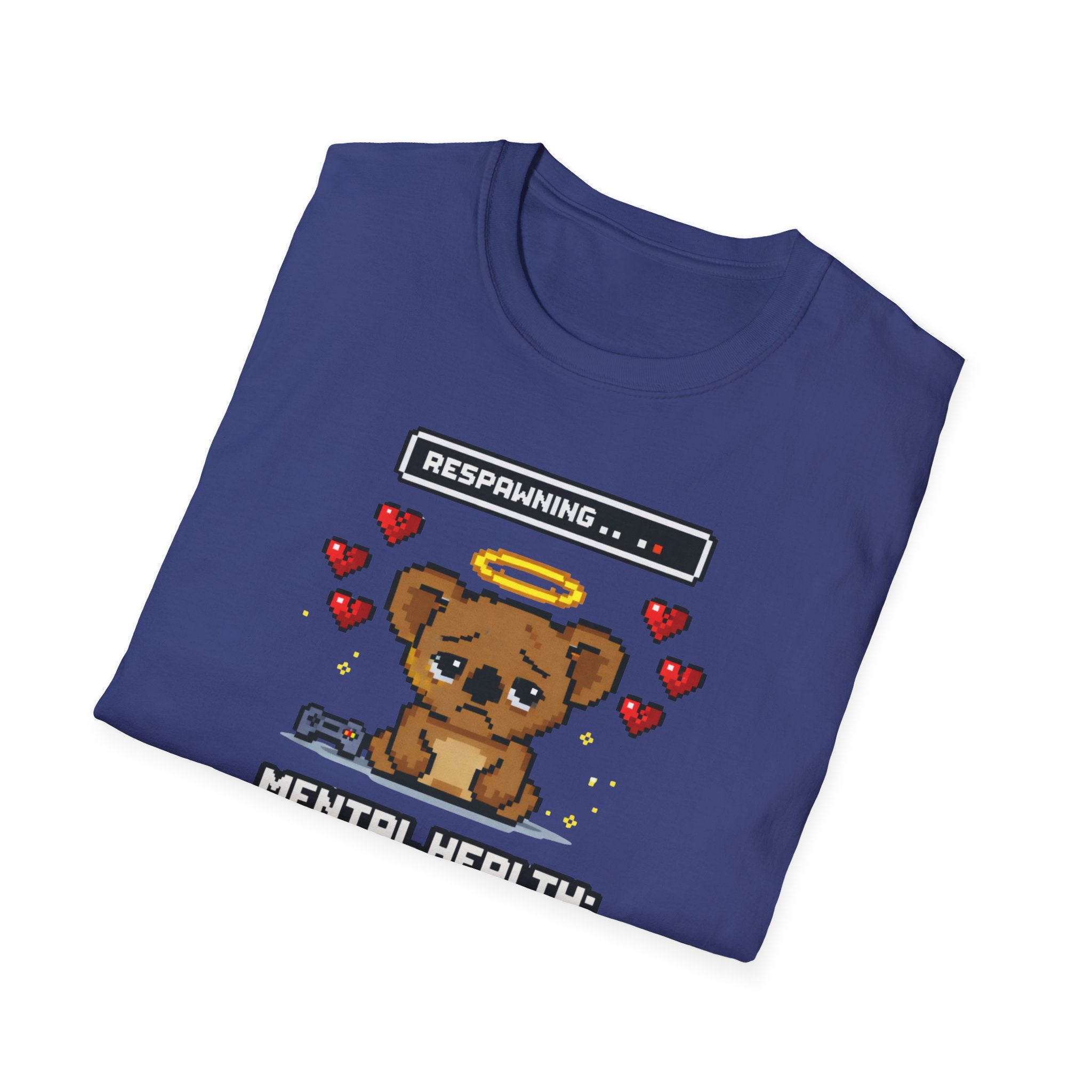 Mental Health Respawning T-Shirt