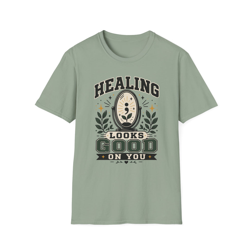 Healing Looks Good T-Shirt
