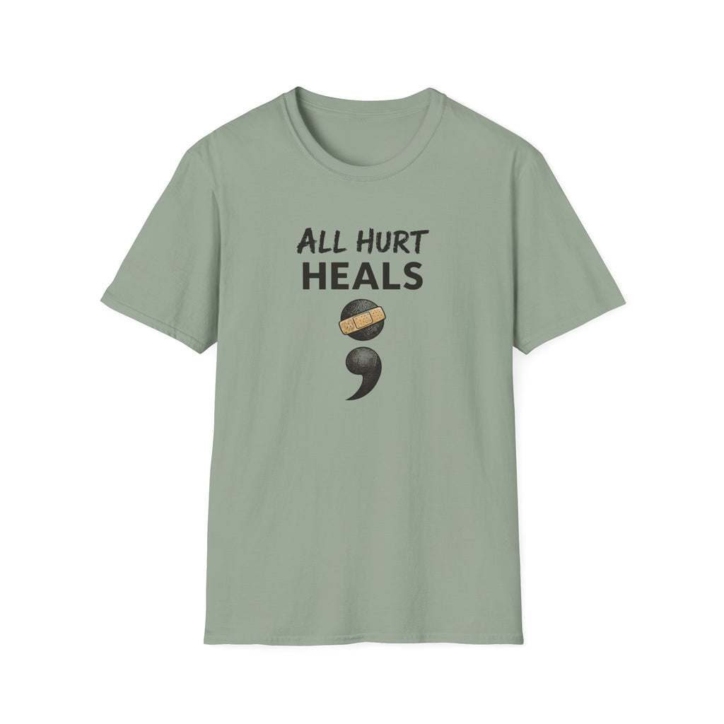 All Hurt Heals T-Shirt