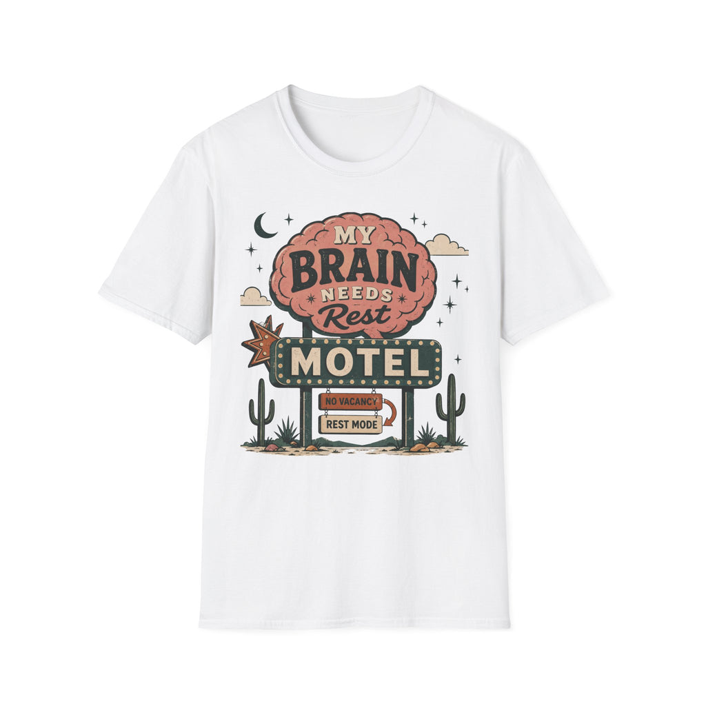 My Brain Needs Rest T-Shirt