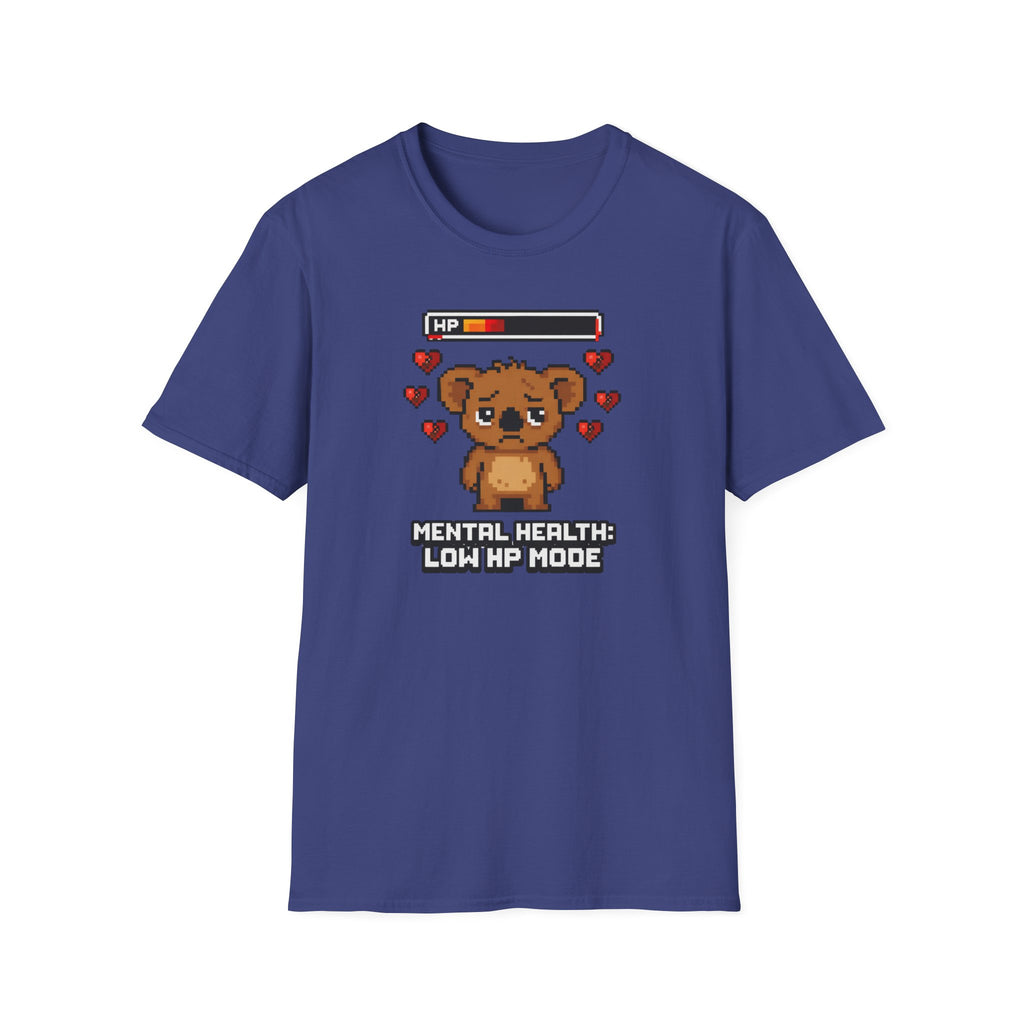 Mental Health Low HP Mode T-Shirt