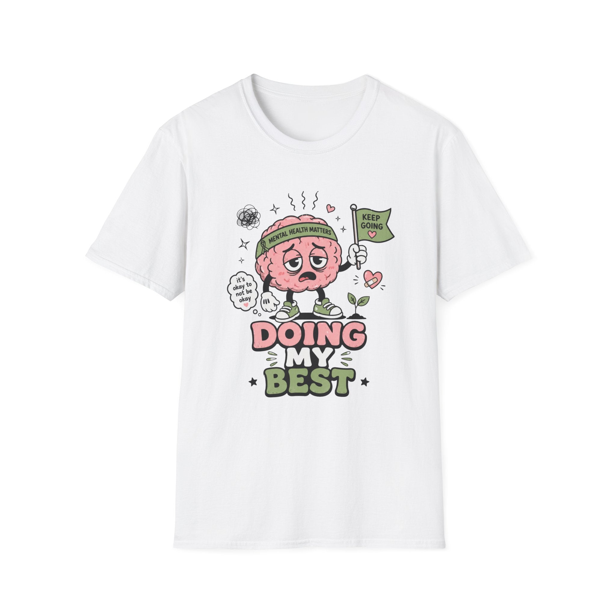 Doing My Best Keep Going T-Shirt