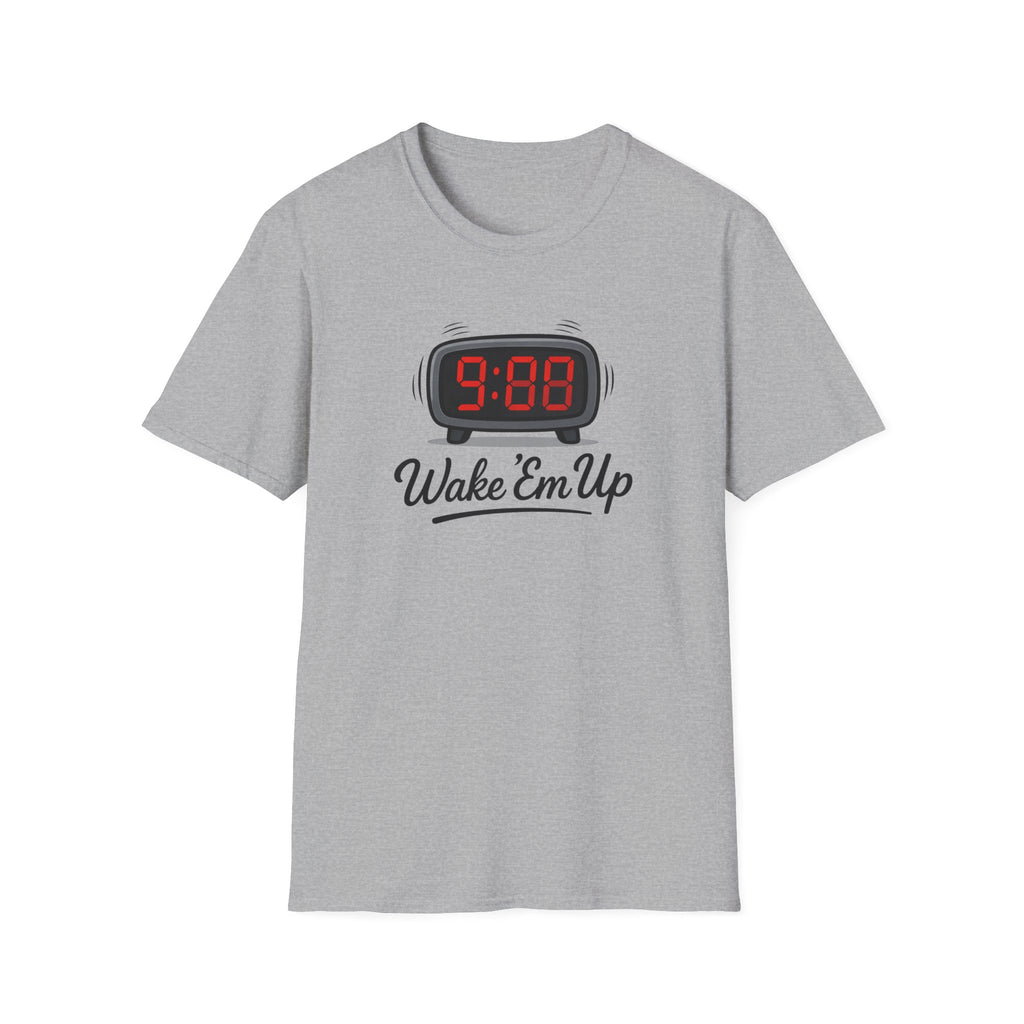 Wake Em Up T-Shirt