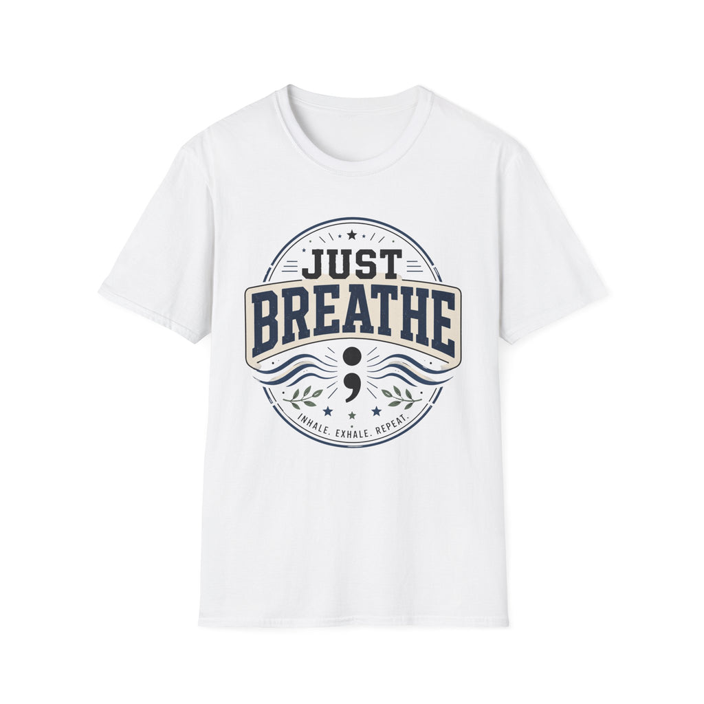 Just Breathe T-Shirt