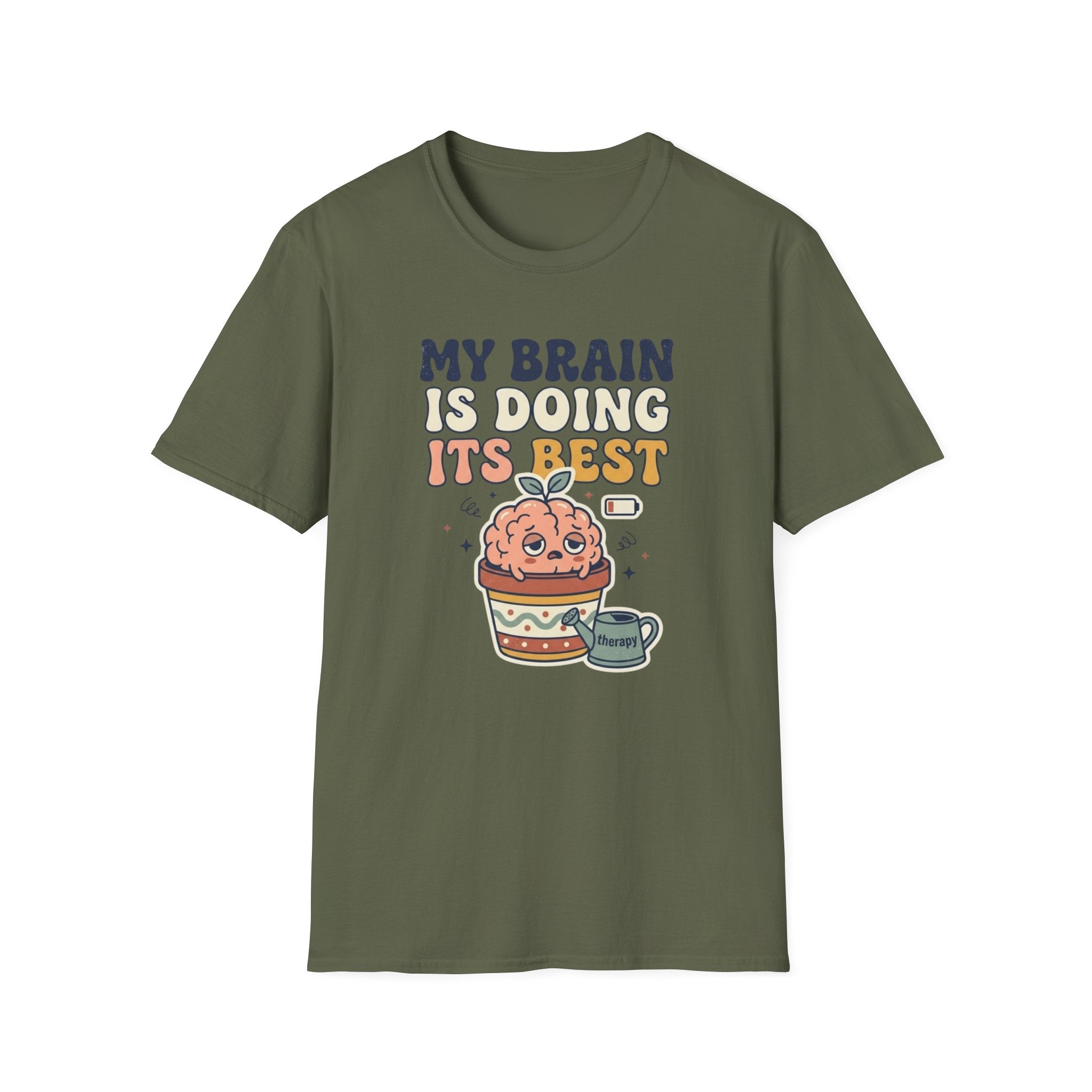 My Brain Is Doing Its Best T-Shirt