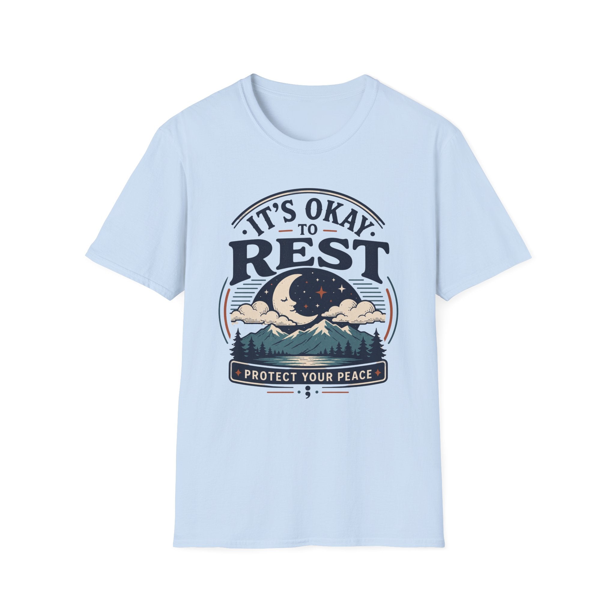 It's Okay To Rest T-Shirt