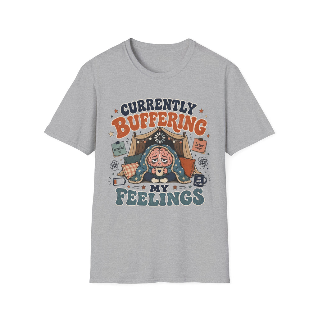 Buffering Feelings T-Shirt