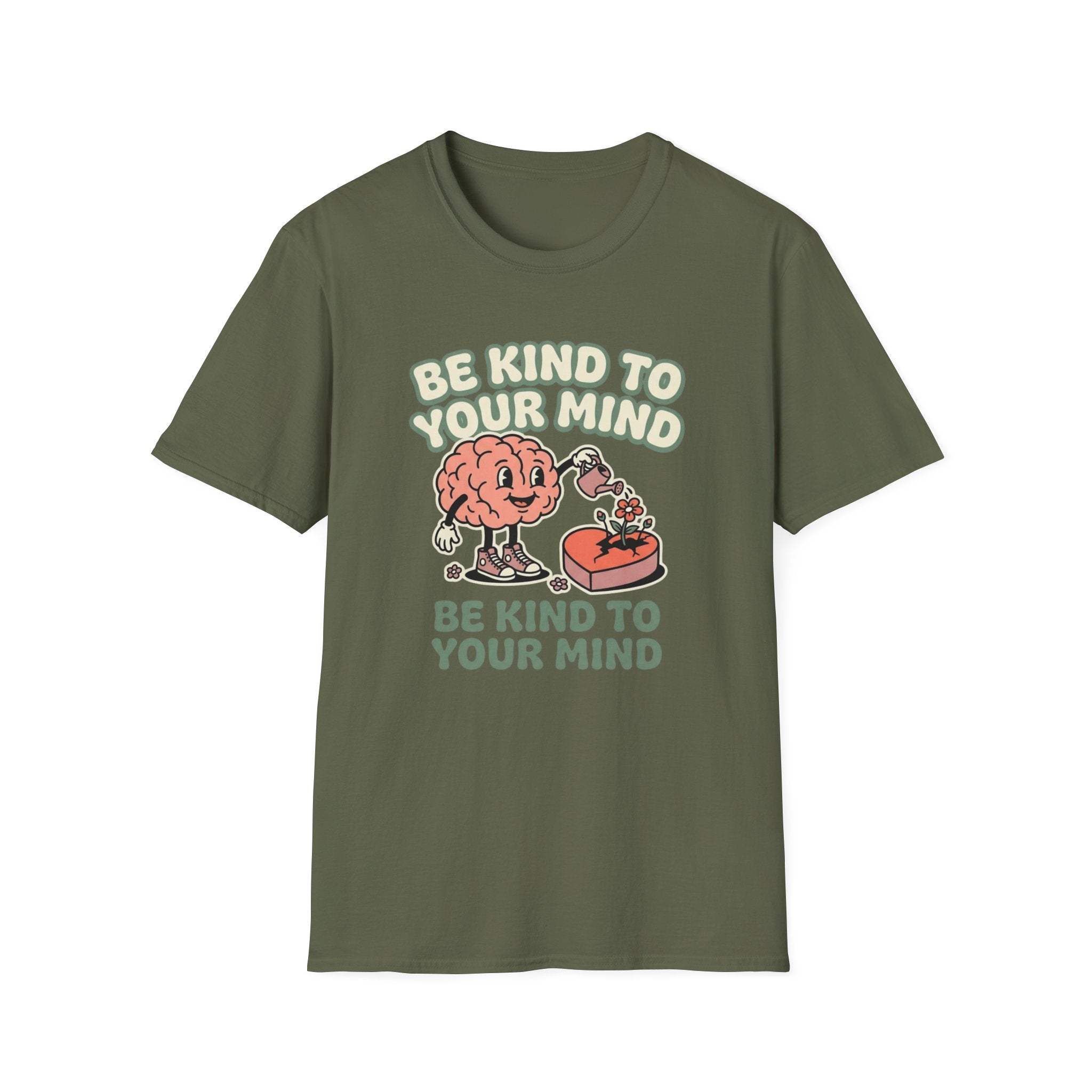 Be Kind to Your Mind Heart T-Shirt