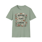 Healing Is Not Linear T-Shirt