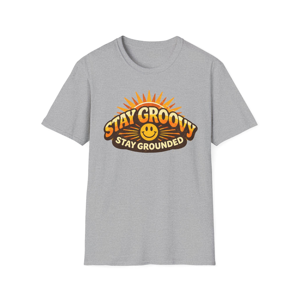 Stay Groovy Stay Grounded T-Shirt