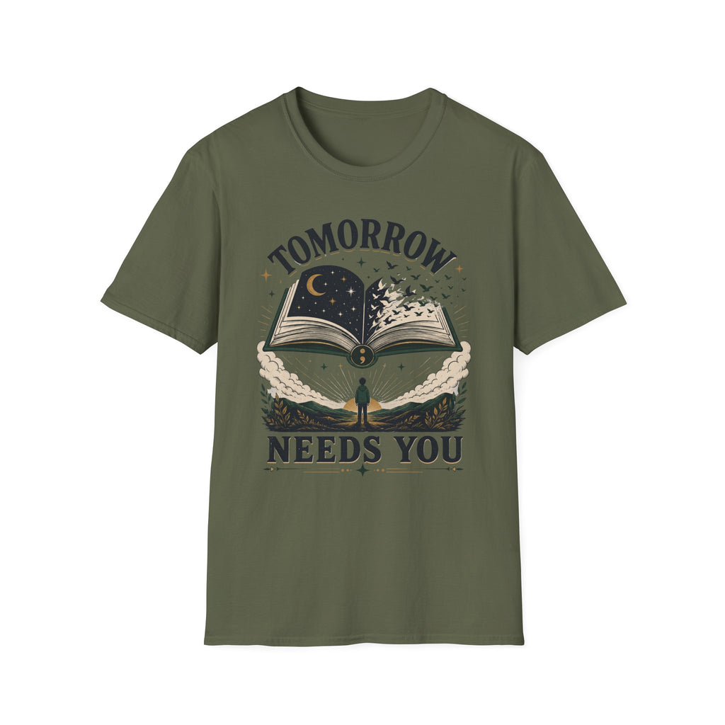 Tomorrow Needs You T-Shirt