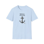 Still Here Still Trying Anchor T-Shirt