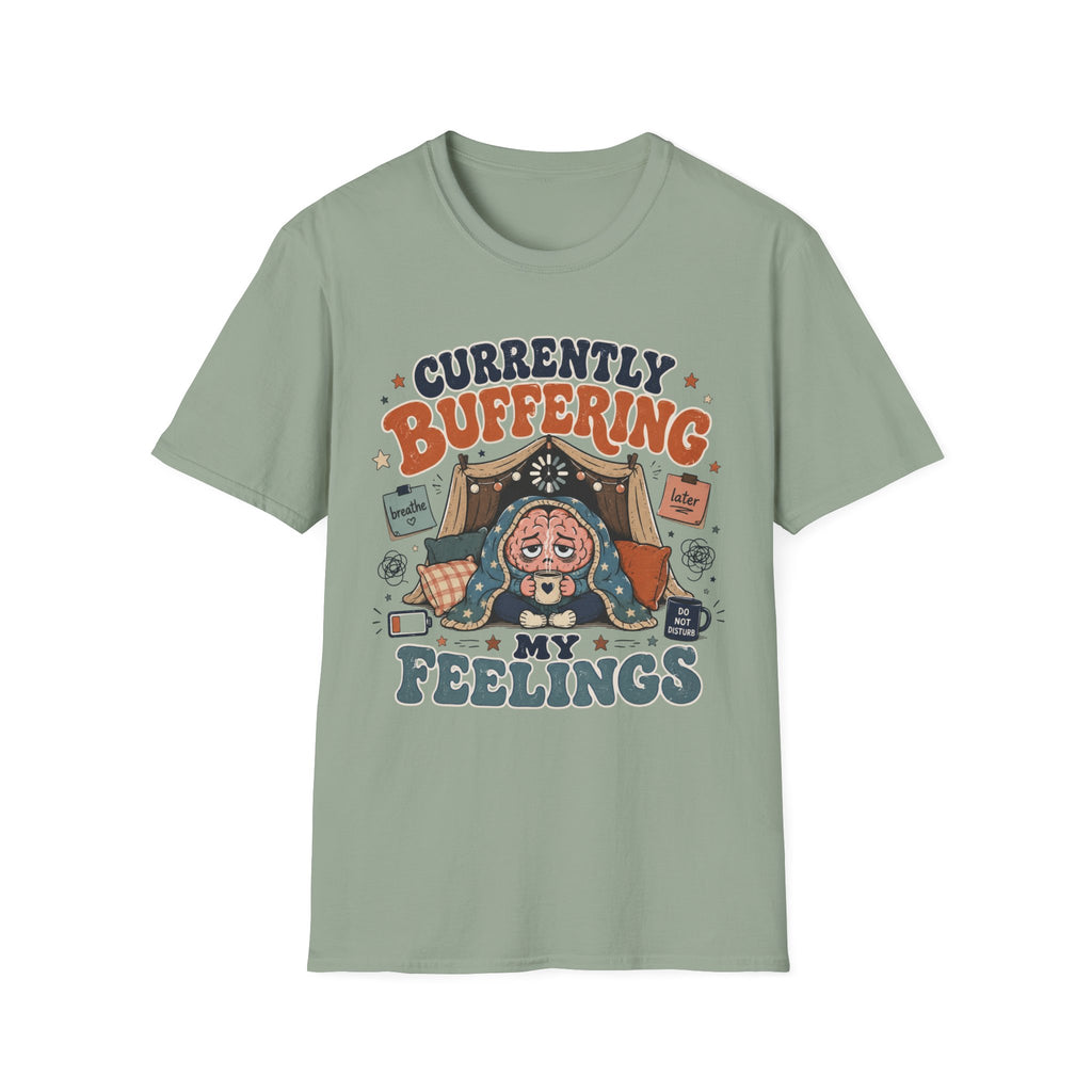 Buffering Feelings T-Shirt