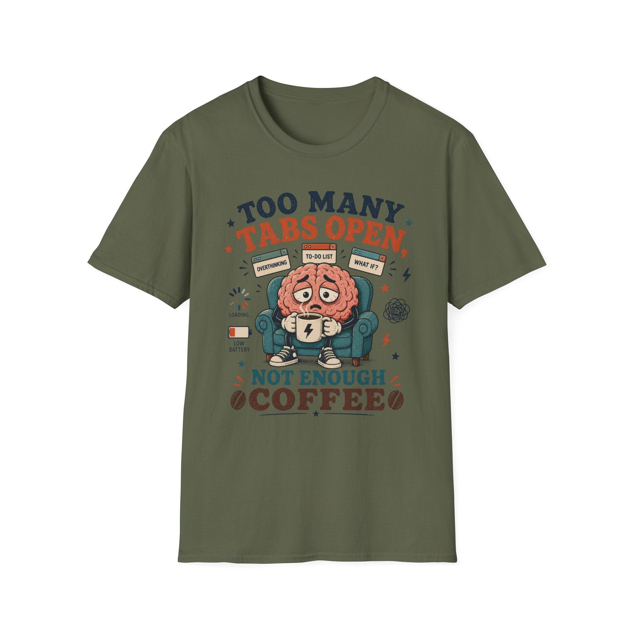 Too Many Tabs Coffee V1 T-Shirt