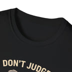 Don't Judge KoalaT-Shirt