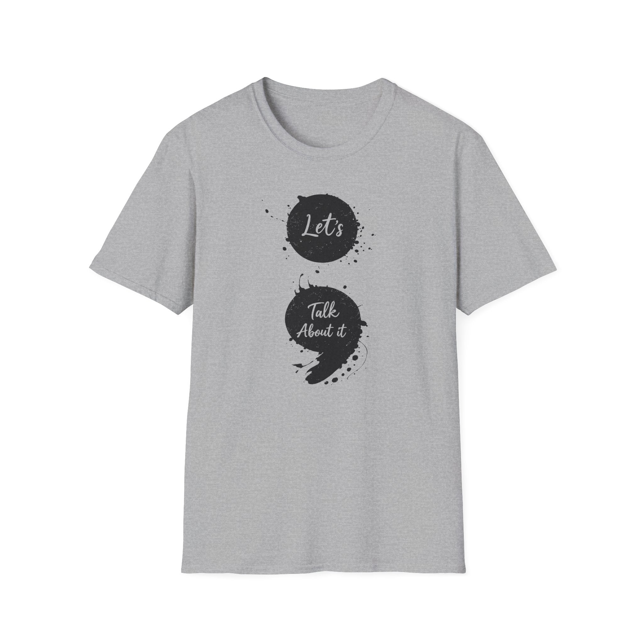 Let's Talk About It T-Shirt