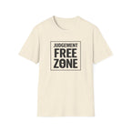Judgement Free Zone T-Shirt