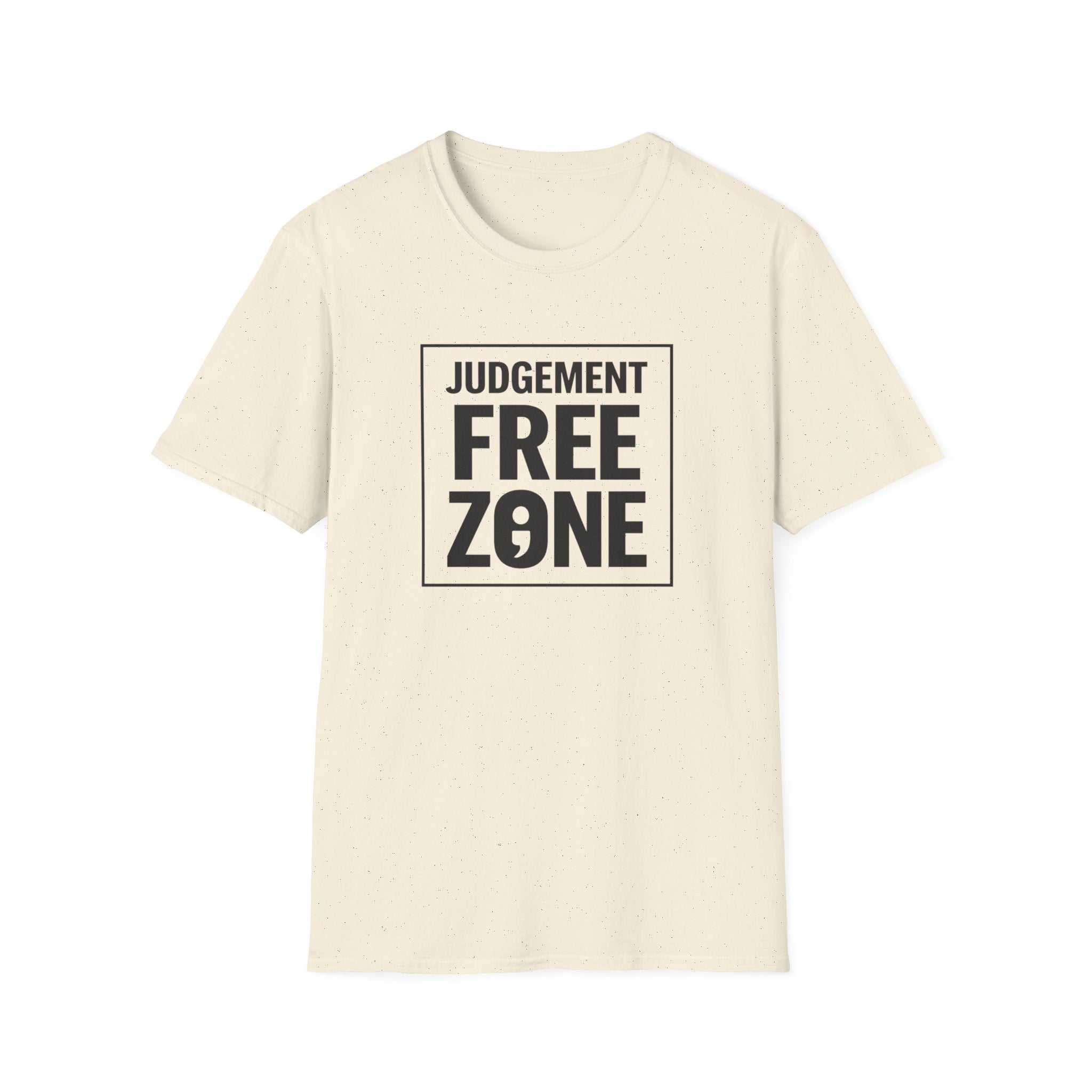 Judgement Free Zone T-Shirt