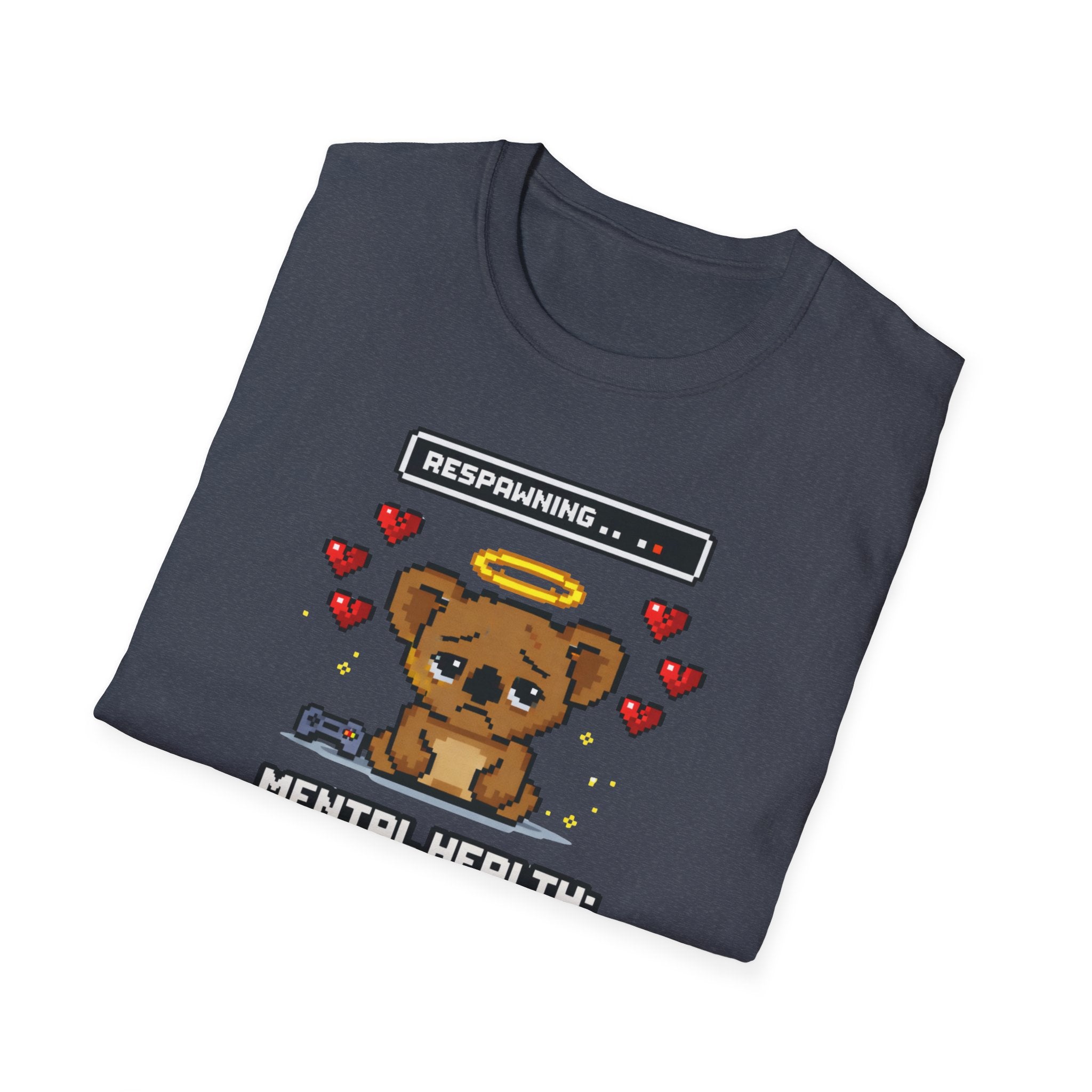 Mental Health Respawning T-Shirt